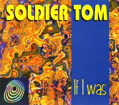 Soldier Tom - If I was / XTC